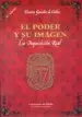 AudioLibro El Poder y su Imagen: La Inquisicion Real de Victoria Gonzalez De Caldas