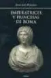 AudioLibro Emperatrices y Princesas de Roma de Juan Luis Posadas