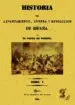 AudioLibro Historia del Levantamiento, Guerra y Revolucion de España (3 Tomo s) (Ed. Facsimil) de Conde De Toreno