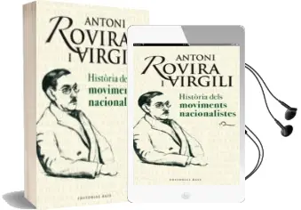 Descargar AudioLibro Historia Dels Moviments Nacionalistes de Antoni Rovira año 2008