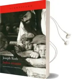 Descargar AudioLibro Judios Errantes de Joseph Roth año 2008