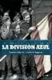 AudioLibro La Division Azul: Las Fotografias de una Historia de Luis E. Togores
