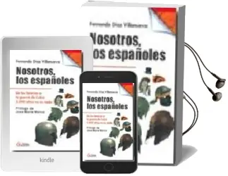 Descargar AudioLibro Nosotros los Españoles de Fernando Diaz Villanueva año 2008