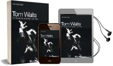 Descargar AudioLibro Tom Waits de M. Montandon año 2008