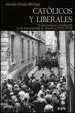 AudioLibro Catolicos y Liberales: El Movimiento Estudiantil en la Universida d de Valencia (1875-1939) de Varios Autores