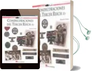Descargar AudioLibro Condecoraciones del Tercer Reich (Vol. 1) de Gregorio Torres año 2009