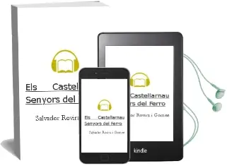 Descargar AudioLibro Els Castellarnau. Senyors del Ferro de Salvador Rovira I Gomez año 2009