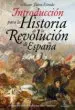 AudioLibro Introduccion para la Historia de la Revolucion de España de Alvaro Florez Estrada