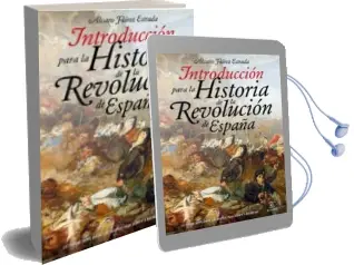 Descargar AudioLibro Introduccion para la Historia de la Revolucion de España de Alvaro Florez Estrada año 2009