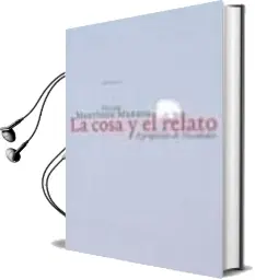 Descargar AudioLibro La Cosa y el Relato: A Proposito de Tucidides de Felipe Martinez Marzoa año 2009