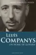 AudioLibro Lluis Companys: Un Home de Govern de Arnau Gonzalez