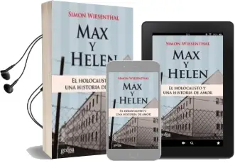 Descargar AudioLibro Max y Hellen: El Holocausto y una Historia de Amor de Simon Wiesenthal año 2009