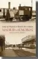 AudioLibro Viaje al Pasado a Traves de la Linea Madrid-Almorox de Gustavo Vieites Brignolo