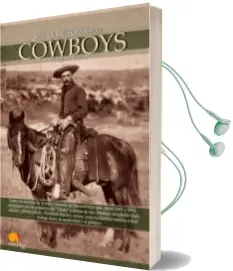 Descargar AudioLibro Breve Historia de los Cowboys de Gregorio Doval año 2009