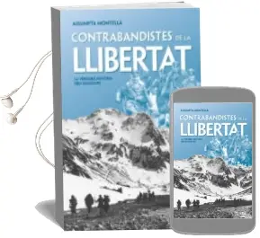Descargar AudioLibro Contrabandistes de la Llibertat de Assumpta Montella año 2009