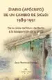 AudioLibro Diario (Apocrifo) de un Cambio de Siglo (1989-1991): De la Caida del Muro de Berlin a la Desaparicion de la Urss de Jesus Rodriguez Cortezo
