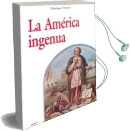 Descargar AudioLibro La America Ingenua de Mariano Fazio año 2009