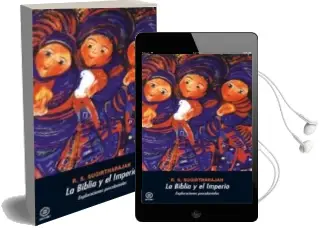 Descargar AudioLibro La Biblia y el Imperio: Exploraciones Poscoloniales de R. S. Sugirtharajah año 2009