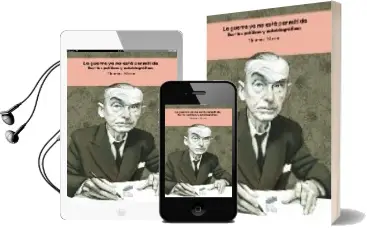 Descargar AudioLibro La Guerra ya no Esta Permitida. de Thomas Mann año 2009