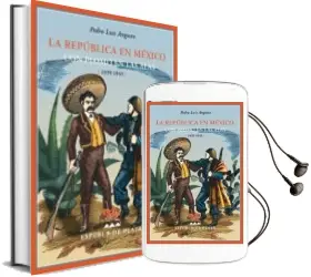 Descargar AudioLibro La Republica en Mexico: Con Plomo en las Alas (1939-1945) de Pedro L. Angosto año 2009