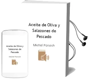 Descargar AudioLibro Aceite de Oliva y Salazones de Pescado de Michel Ponsich año 2009