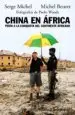AudioLibro China en Africa: Pekin a la Conquista del Continente Africano de Serge Michel