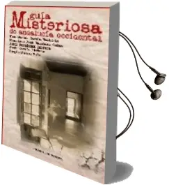 Descargar AudioLibro Guia Misteriosa de Andalucia Occidental de Varios Autores año 2009