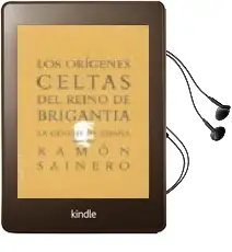 Descargar AudioLibro Origenes Celtas del Reino de Brigantia de Ramon Sainero año 2009