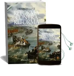 Descargar AudioLibro Reforma y Contrarreforma: Europa Entre 1520 y 1648 de Heinrich Lutz año 2009