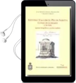 Descargar AudioLibro Antonio Valcarcel pio de Saboya, Conde de Lumiares (1748-1808): A Puntes Biograficos y Escritos Ineditos de Juan Manuel Abascal año 2009