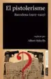 AudioLibro El Pistolerisme: Barcelona (1917-1923) de Albert Balcells