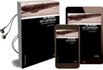 Descargar AudioLibro Un Mundo sin Copyright de Joost Smiers año 2009