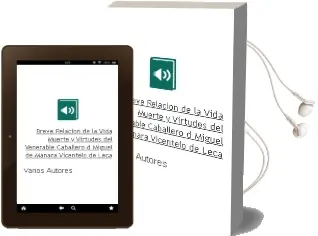 Descargar AudioLibro Breve Relacion de la Vida, Muerte y Virtudes del Venerable Caballero d. Miguel de Mañara Vicentelo de Leca. de Varios Autores año 2009