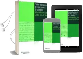 Descargar AudioLibro Cataleg de Pergamis de l Arxiu Comarcal de la Cerdanya de Varios Autores año 2009