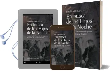 Descargar AudioLibro Del Amor, la Guerra y la Revolucion: En Busca de los Hijos de la Noche (2 Vol) de Antoine Gimenez año 2009