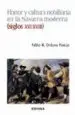 AudioLibro Honor y Cultura Nobiliaria en la Navarra Moderna (Siglo Xvi-Xviii de Pablo M. Orduna Portus