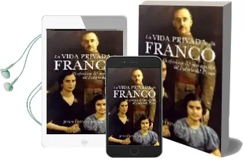 Descargar AudioLibro La Vida Privada de Franco: Confesiones del Monaguillo del Palacio del Pardo de Juan Cobos Arevalo año 2009