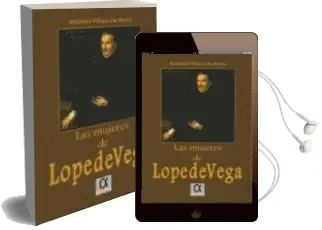 Descargar AudioLibro Las Mujeres de Lope de Vega de Antonio Villacorta Baños año 2009