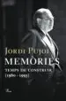 AudioLibro Memories: Temps de Construir (1980-1993) de Jordi Pujol