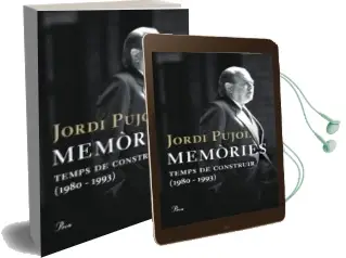 Descargar AudioLibro Memories: Temps de Construir (1980-1993) de Jordi Pujol año 2009