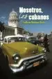 AudioLibro Nosotros, los Cubanos de Guillermo Rodriguez