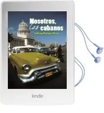 Descargar AudioLibro Nosotros, los Cubanos de Guillermo Rodriguez año 2009