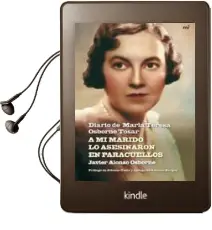 Descargar AudioLibro A mi Marido lo Asesinaron en Paracuellos: Diario de Maria Teresa Osborne Tosar de Javier Alonso Osborne año 2009