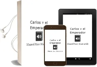Descargar AudioLibro Carlos v, el Emperador de Manuel Rios Mazcarelle año 2009