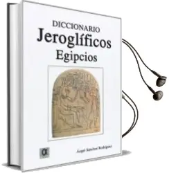 Descargar AudioLibro Diccionario de Jeroglificos Egipcios de Angel Sanchez Rodriguez año 2009