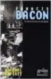 AudioLibro Francis Bacon, Anatomia de un Enigma de Michael Peppiatt