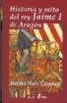 AudioLibro Historia y Mito del rey Jaime i de Aragon de Stefano Maria Cingolani