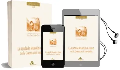 Descargar AudioLibro La Ayuda de Mussolini a Franco en la Guerra Civil Española de Jose Miguel Campo Rizo año 2009