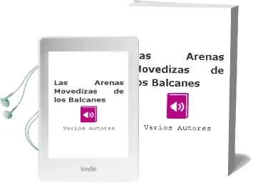 Descargar AudioLibro Las Arenas Movedizas de los Balcanes de Varios Autores año 2009