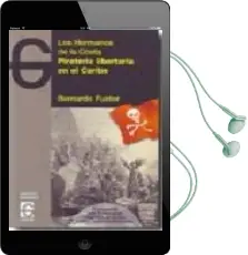 Descargar AudioLibro Pirateria Libertaria en el Caribe: Los Hermanos de la Costa + cd de Bernardo Fuster año 2009